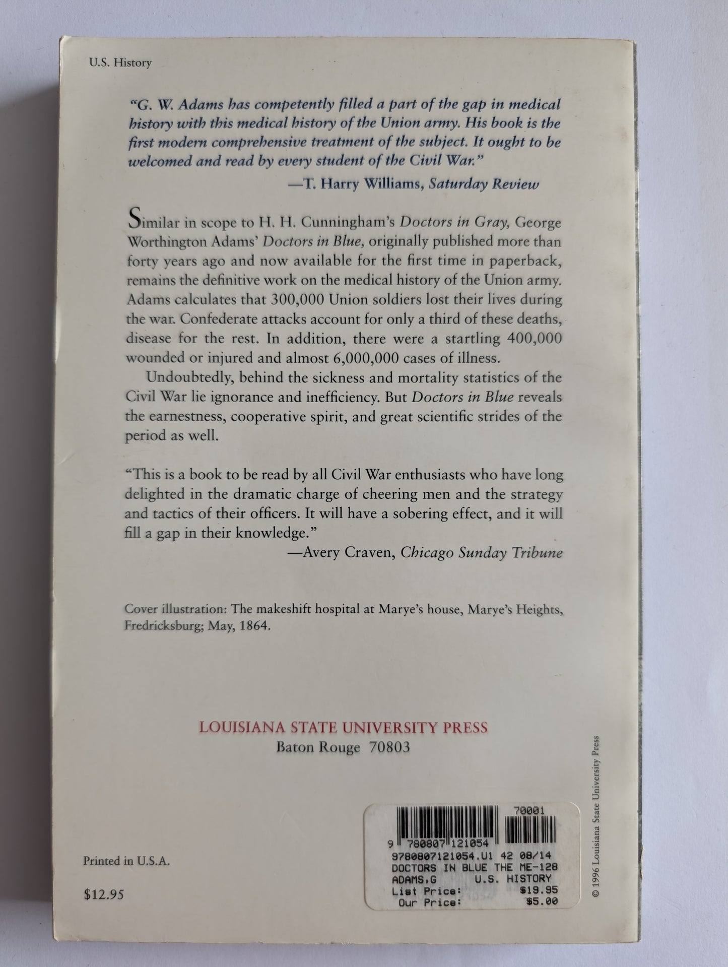 Doctors In Blue: The Medical History Of The Union Army In The Civil War by George Worthington Adams
