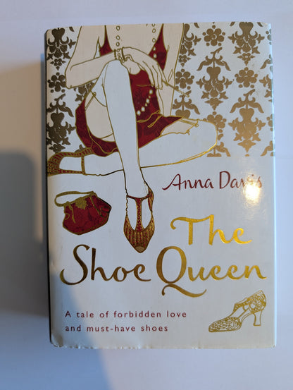 The Shoe Queen by Anna Davis (Hardcover, 2007)