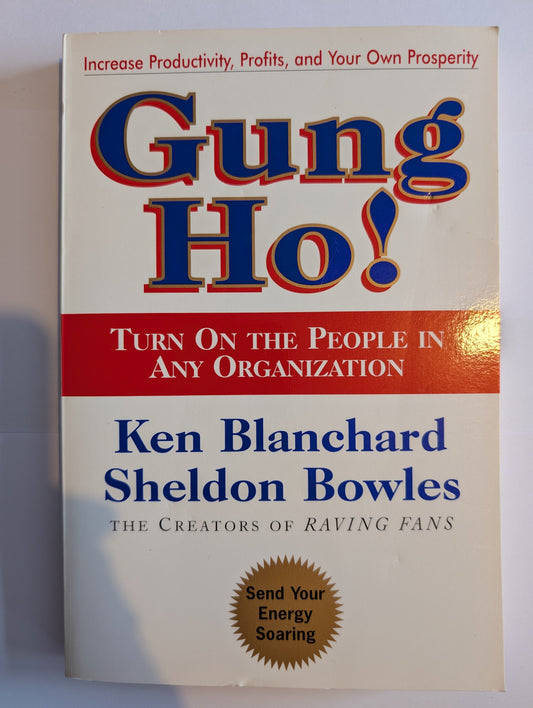 Book cover of 'Gung Ho!' by Ken Blanchard and Sheldon Bowles on a white background