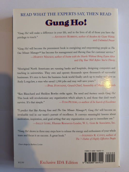 Gung Ho! Turn On The People In Any Organization by Ken Blanchard & Sheldon Bowles (Paperback, 1998)