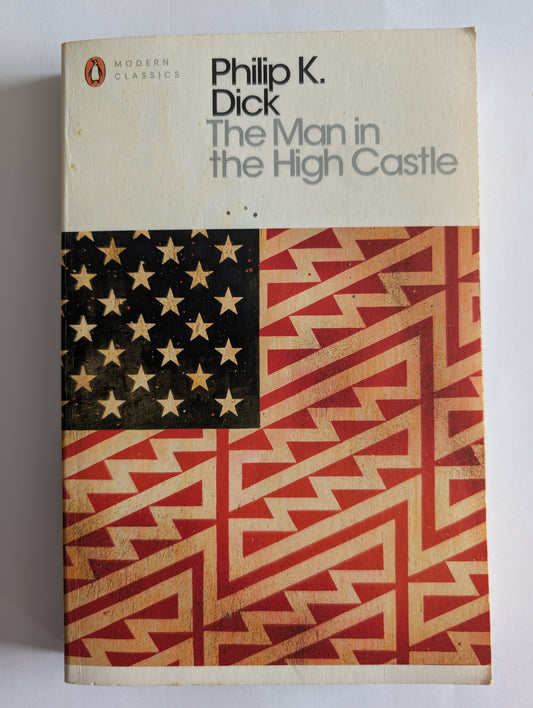 The Man In The High Castle by Philip K. Dick (Paperback)
