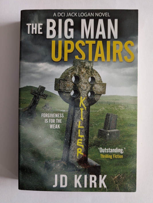 The Big Man Upstairs by JD Kirk (Paperback, 2020)