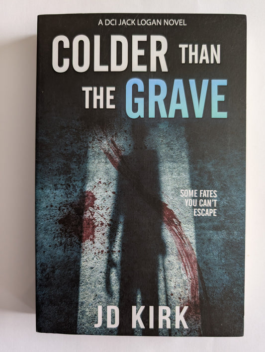 Book cover of 'The Grave Than colder' by J.D. Kirk with a dark and eerie design.