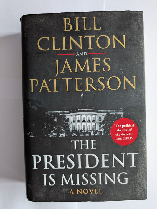 Book titled 'The President is Missing' by James Patterson and Bill Clinton on a white background