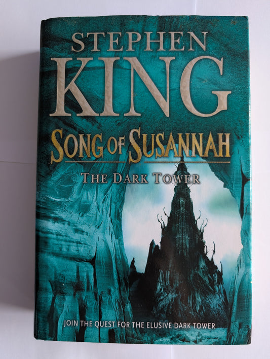 Song For Susannah (Dark Tower Book 6) by Stephen King (Hardcover, 2004, First Print First Edition)