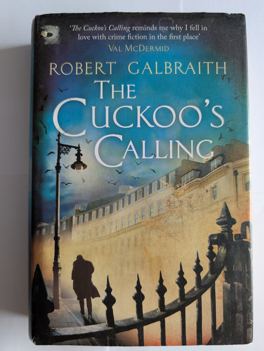 The Cuckoo's Calling by Robert Galbraith (Hardcover, 2013)
