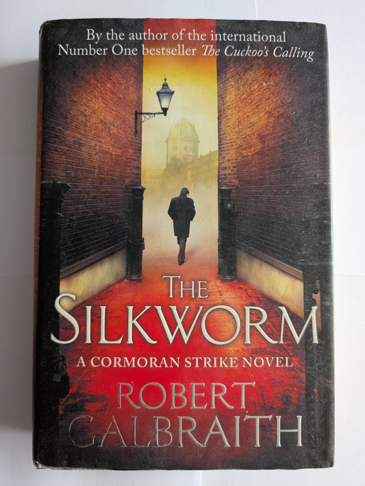 The Silkworm by Robert Galbraith (Hardcover, 2014)