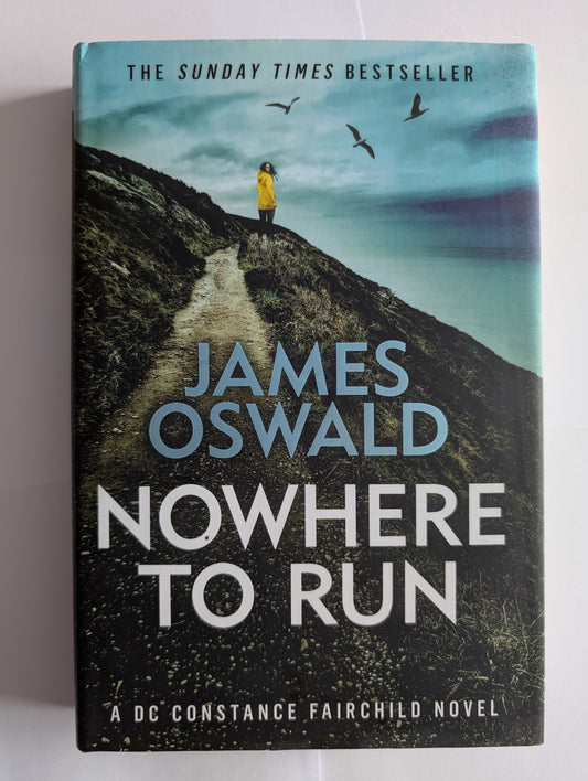Nowhere To Run by James Oswald (Hardcover, 2021)