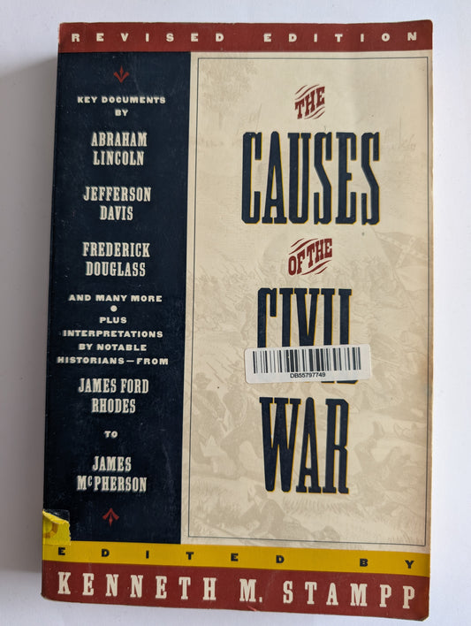 The Causes Of The Civil War by Kenneth M. Stampp (Paperback)
