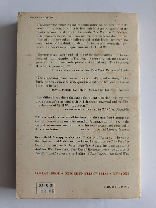 The Imperiled Union: Essays On The Background Of The Civil War by Kenneth M. Stampp (Paperback)