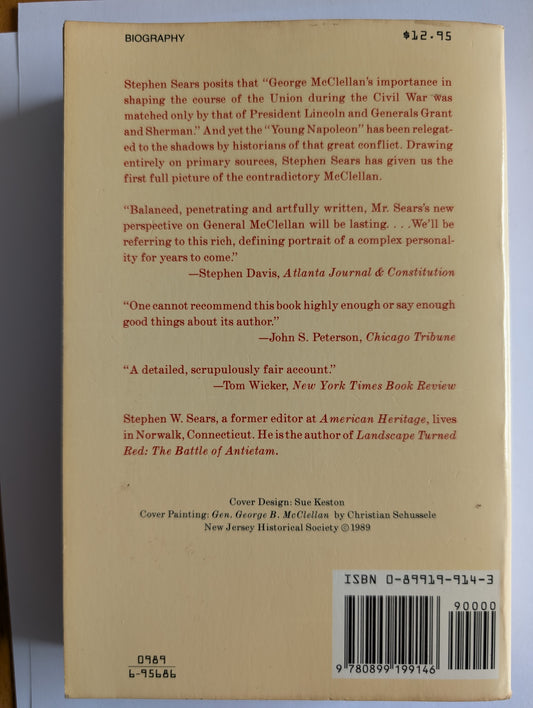 George B. McClellan: The Young Napoleon by Stephen W. Sears (Paperback)